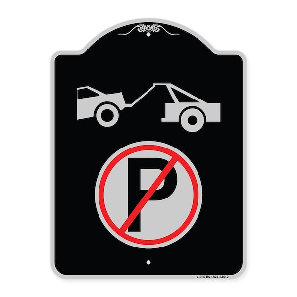 Signmission No Parking Tow Away Zone Symbol Heavy-Gauge Aluminum Architectural Sign, 24" x 18", BS-1824-23612 A-DES-BS-1824-23612 - main